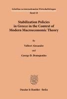 Volbert Alexander, George D. Demopoulos - Stabilization Policies in Greece in the Context of Modern Macroeconomic Theory., Häftad