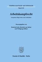 Manfred Lieb, Dietrich Von Stebut, Dietrich von Stebut, Wolfgang Zöllner - Arbeitskampfrecht: Symposion Hugo Seiter Zum Gedachtnis, Häftad