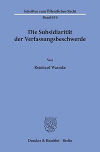 bokomslag Die Subsidiaritat Der Verfassungsbeschwerde