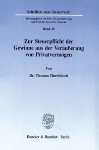 bokomslag Zur Steuerpflicht der Gewinne aus der Veräußerung von Privatvermögen