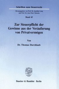 bokomslag Zur Steuerpflicht Der Gewinne Aus Der Verausserung Von Privatvermogen