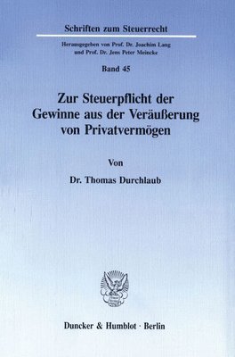 bokomslag Zur Steuerpflicht Der Gewinne Aus Der Verausserung Von Privatvermogen