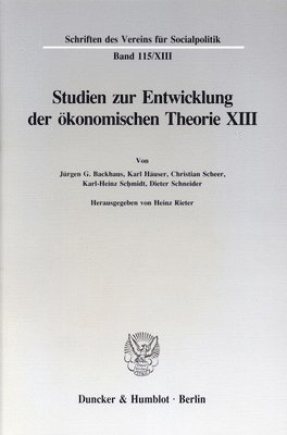 Heinz Rieter - Studien Zur Entwicklung Der Okonomischen Theorie XIII: Deutsche Finanzwissenschaft Zwischen 1918 Und 1939, Häftad