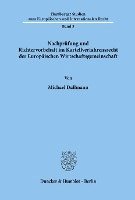bokomslag Nachprufung Und Richtervorbehalt Im Kartellverfahrensrecht Der Europaischen Wirtschaftsgemeinschaft