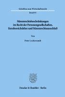 bokomslag Stimmrechtsbeschrankungen Im Recht Der Personengesellschaften, Kernbereichslehre Und Stimmrechtsausschluss