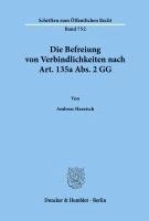 Andreas Haratsch - Die Befreiung Von Verbindlichkeiten Nach Art. 135a Abs. 2 Gg, Häftad