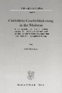 Christliche Geschichtsdeutung in Der Moderne: Eine Untersuchung Zum Geschichtsdenken Von Juan Donoso Cortes, Ernst Von Lasaulx Und Vladimir Solov'ev i 1