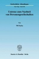 bokomslag Untreue Zum Nachteil Von Personengesellschaften