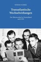 bokomslag Transatlantische Wechselwirkungen