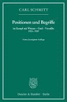 bokomslag Positionen Und Begriffe, Im Kampf Mit Weimar - Genf - Versailles 1923-1939