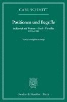 bokomslag Positionen und Begriffe, im Kampf mit Weimar - Genf - Versailles 1923-1939