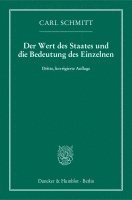 bokomslag Der Wert des Staates und die Bedeutung des Einzelnen