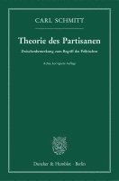 bokomslag Theorie Des Partisanen: Zwischenbemerkung Zum Begriff Des Politischen