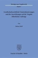 bokomslag Gesellschaftsrechtliche Umstrukturierungen Und Die Auswirkungen Auf Die Vergabe Offentlicher Auftrage