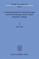 bokomslag Gesellschaftsrechtliche Umstrukturierungen Und Die Auswirkungen Auf Die Vergabe Offentlicher Auftrage