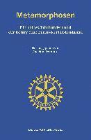 bokomslag Metamorphosen: Ein Halbes Jahrhundert Und Der Rotary Club Berlin-Kurfurstendamm