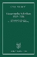 bokomslag Gesammelte Schriften 1933-1936: Mit Erganzenden Beitragen Aus Der Zeit Des Zweiten Weltkriegs