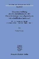 Stefan Simon - Weiterentwicklung Des Eu-Beihilfenrechts Fur Dienstleistungen Von Allgemeinem Wirtschaftlichen Interesse?: Eine Untersuchung Am Beispiel Des Deutschen, Häftad