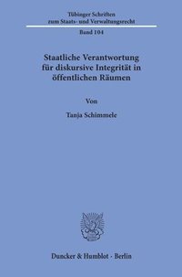 bokomslag Staatliche Verantwortung Fur Diskursive Integritat in Offentlichen Raumen