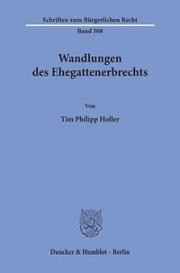 bokomslag Wandlungen Des Ehegattenerbrechts