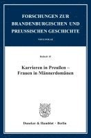 bokomslag Karrieren in Preussen - Frauen in Mannerdomanen