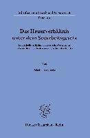 bokomslag Das Heuerverhaltnis Unter Dem Seearbeitsgesetz: Das Arbeitsverhaltnis Auf See, Seine Geschichte Und Seine Besonderheiten Im Internationalen Kontext