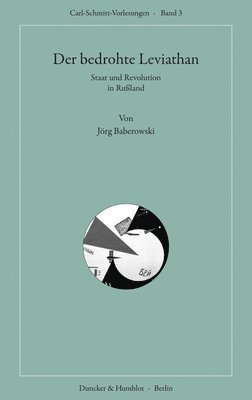 Jorg Baberowski - Der Bedrohte Leviathan: Staat Und Revolution in Russland, Häftad