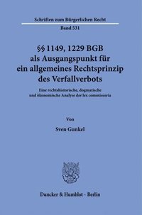 bokomslag Gunkel, S: §§ 1149, 1229 BGB als Ausgangspunkt