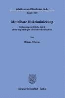 bokomslag Mittelbare Diskriminierung: Verfassungsrechtliche Kritik Einer Fragwurdigen Gleichheitskonzeption