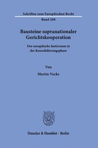 bokomslag Bausteine supranationaler Gerichtskooperation.
