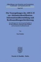 bokomslag Die Neuregelungen Des Arug II Zur Aktionarsidentifikation, Informationsubermittlung Und Rechtsausubungserleichterung: Auswirkungen Der Umsetzung Des K