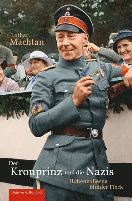 bokomslag Der Kronprinz und die Nazis.