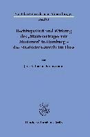 Rechtsqualitat Und Wirkung Des Staatsvertrages Mit Muslimen in Hamburg - Das Staatskirchenrecht Im Fluss 1