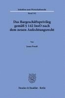 Das Bargeschaftsprivileg Gemass 142 Inso Nach Dem Neuen Anfechtungsrecht 1