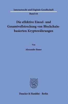 bokomslag Die Effektive Einzel- Und Gesamtvollstreckung Von Blockchain-Basierten Kryptowahrungen