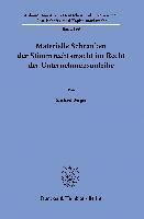 Materielle Schranken Der Stimmrechtsmacht Im Recht Der Unternehmensanleihe