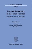 Law and Economics in All Seinen Facetten: Festschrift Zu Ehren Von Klaus Mathis 1