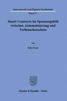 bokomslag Smart Contracts Im Spannungsfeld Zwischen Automatisierung Und Verbraucherschutz