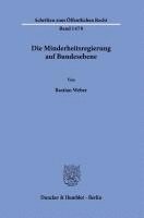 bokomslag Die Minderheitsregierung Auf Bundesebene