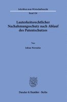 bokomslag Lauterkeitsrechtlicher Nachahmungsschutz Nach Ablauf Des Patentschutzes