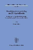 Handelsvertreterprivileg Im Eu-Kartellrecht: Beurteilung Von Handelsvertretervertragen VOR Dem Hintergrund Des Art. 101 Abs. 1 Aeuv 1