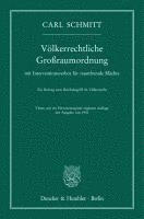 bokomslag Volkerrechtliche Grossraumordnung: Mit Interventionsverbot Fur Raumfremde Machte. Ein Beitrag Zum Reichsbegriff Im Volkerrecht. Vierte, Um Ein Persone