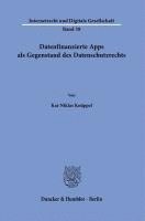 bokomslag Datenfinanzierte Apps ALS Gegenstand Des Datenschutzrechts