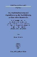 bokomslag Internationalisierung Und Digitalisierung Der Buchfuhrung Im Deutschen Steuerrecht: Eine Untersuchung Im Fokus Des 146 Abs. 2, Abs. 2a, Abs. 2b Ao Unt