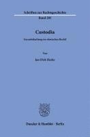 Custodia: Garantiehaftung Im Romischen Recht?