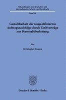 Gestaltbarkeit Der Unqualifizierten Auftragsnachfolge Durch Tarifvertrage Zur Personaluberleitung 1