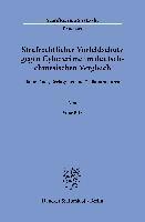 bokomslag Strafrechtlicher Vorfeldschutz Gegen Cybercrime Im Deutsch-Chinesischen Vergleich: Tatbestande, Rechtsguter Und Deliktsstrukturen