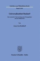 Universalinstitut Baulast?: Eine Normative Untersuchung Unter Bezugnahme Auf Das Erbbaurecht.