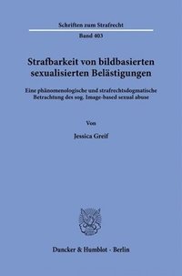 bokomslag Strafbarkeit von bildbasierten sexualisierten Belästigungen.