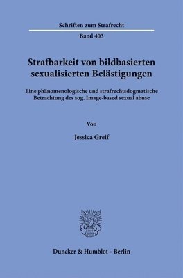 bokomslag Strafbarkeit von bildbasierten sexualisierten Belästigungen.